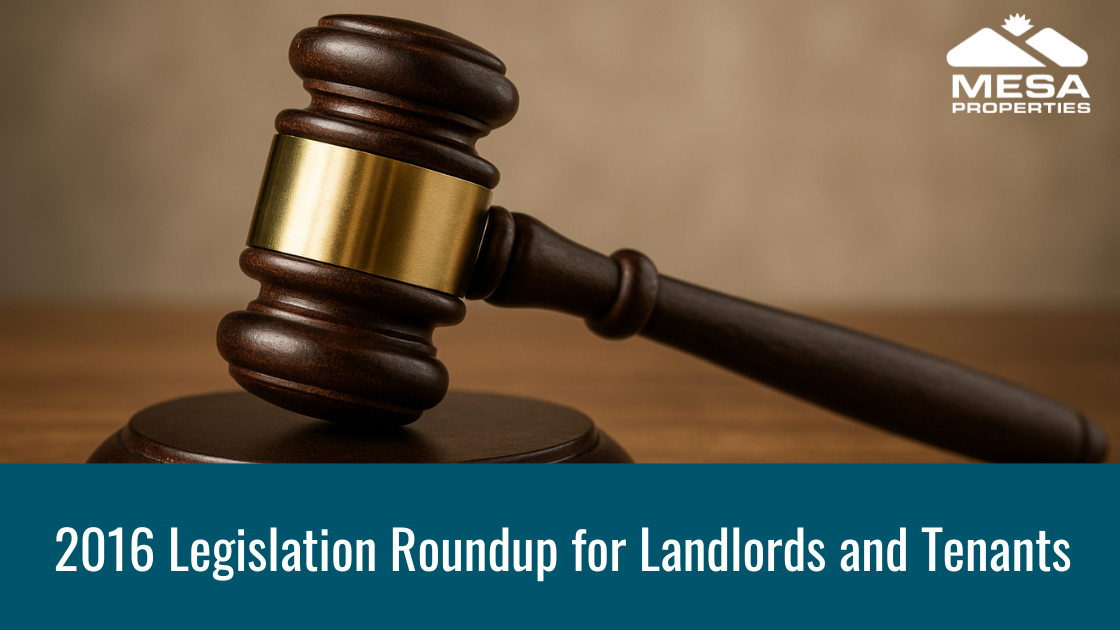 2016 Legislation Roundup for Landlords and Tenants
